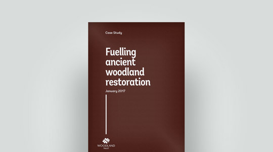Woodfuel from ancient woodland restoration case study, 2017